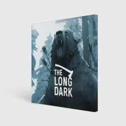 Холст квадратный The Long Dark медведь