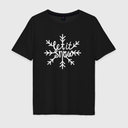 Мужская футболка хлопок Oversize Snowflake Let it snow