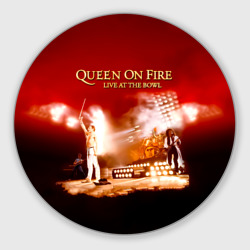 Круглый коврик для мышки Queen on Fire - Live at the Bowl