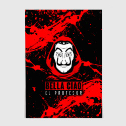 Постер Бумажный Дом LA Casa de Papel Bella ciao