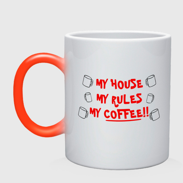 кружка мой дом мои. кружка my house my rules my coffee. кружка мой дом мои правила. кружка my house my rules my coffee. надпись на кружке кофе.
