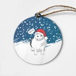 Деревянная игрушка круг Новогодний кот Бендер мем