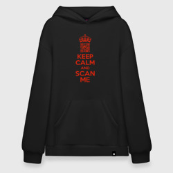 Худи SuperOversize хлопок Keep calm and scan me - fuck off