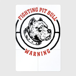 Магнитный плакат 2Х3 Caution - a fighting pit bull