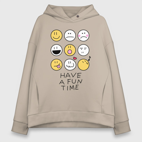 Женское худи Oversize хлопок Have a fun time - emoji, цвет миндальный