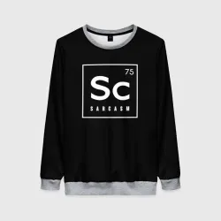 Женский свитшот 3D SC - sarcasm 75 сарказм