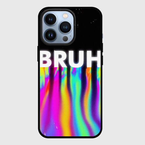 Чехол для iPhone 13 Pro Bruh Братан