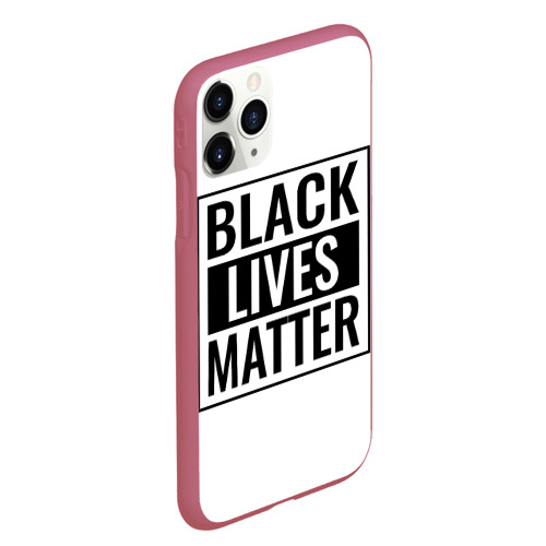 Чехол для iPhone 11 Pro Max матовый с принтом Black Lives Matters, вид сбоку #3