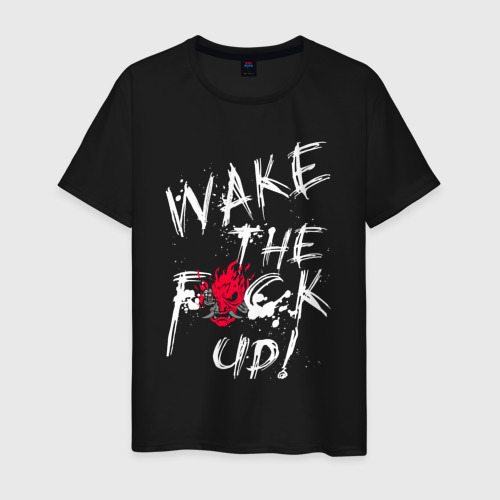 Мужская футболка хлопок "wake the f*ck Up!" Cyberpunk Киберпанк, цвет черный