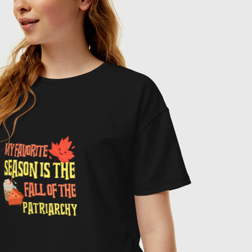 Женская футболка хлопок Oversize My favorite season is the fall of the patriarchy, цвет черный - фото 3