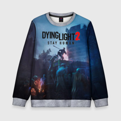 Детский свитшот 3D Dying Light: Stay Human