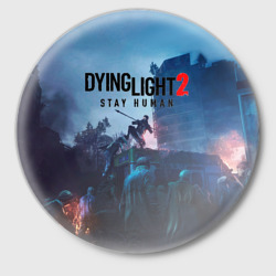 Значок Dying Light: Stay Human