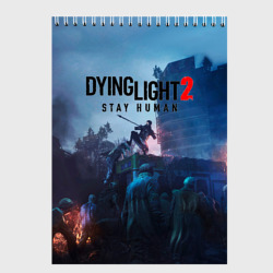 Скетчбук Dying Light: Stay Human