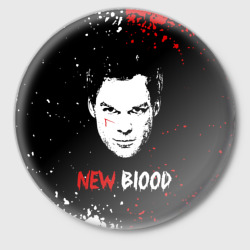 Значок Декстер Новая Кровь Dexter New Blood