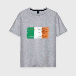 Женская футболка хлопок Oversize Для графики: флаг Ирландии
