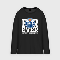 Мужской лонгслив oversize хлопок Forever not just when We win, Эдмонтон Ойлерз, Edmonton Oilers