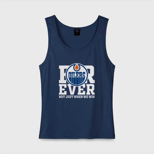 Женская майка хлопок Forever not just when We win, Эдмонтон Ойлерз, Edmonton Oilers, цвет темно-синий