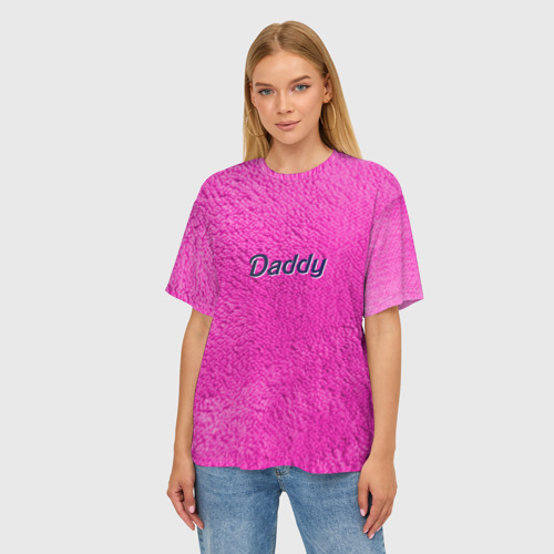 Женская футболка oversize 3D Daddy Pink, цвет 3D печать - фото 3