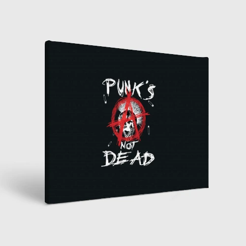 Холст прямоугольный Punk's Not Dead Анархия