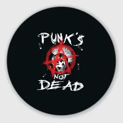Круглый коврик для мышки Punk's Not Dead Анархия