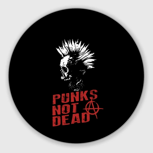 Круглый коврик для мышки Punk's Not Dead Панк