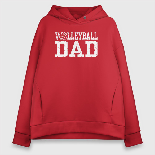 Женское худи Oversize хлопок Volleyball Dad папа волейболист, цвет красный