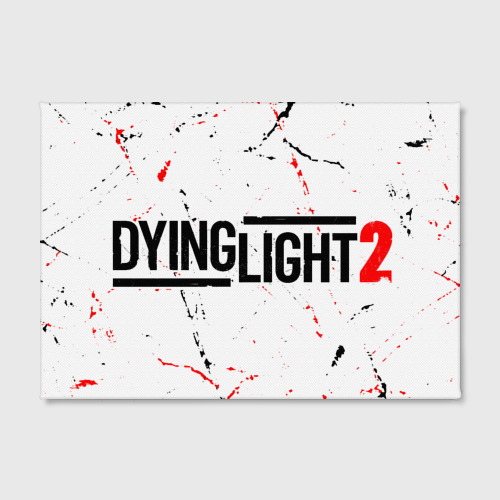 Холст прямоугольный Dying light 2 Stay Human, цвет 3D печать - фото 2