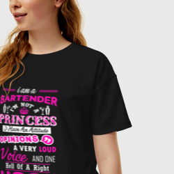 Женская футболка хлопок Oversize Я бармен. Я не принцесса. У меня громкий голос и адский хук справа - фото 2