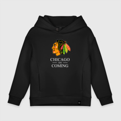 Детское худи Oversize хлопок Chicago are coming, Чикаго Блэкхокс, Chicago Blackhawks