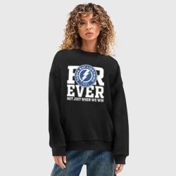 Женский свитшот oversize без начеса хлопок Тампа Бэй Лайтнинг Tampa Bay Lightning forever not just when We win - фото 2