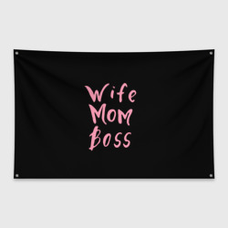 Флаг-баннер Wife Mom Boss