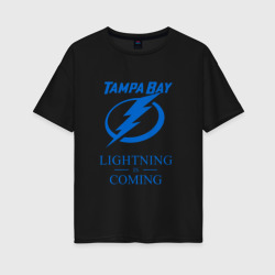 Женская футболка хлопок Oversize Tampa Bay Lightning is coming, Тампа Бэй Лайтнинг