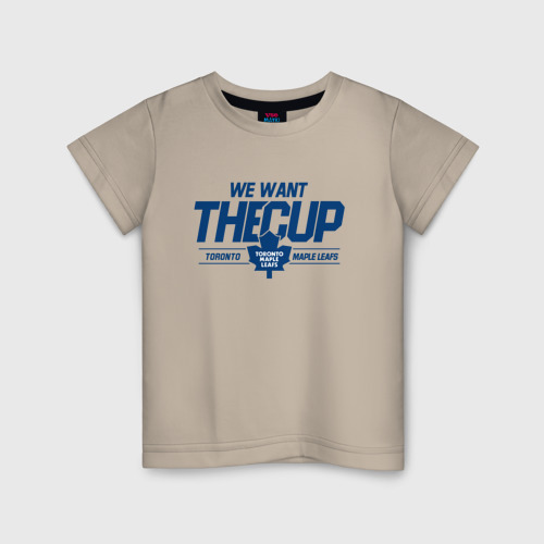 Детская футболка хлопок с принтом Toronto Maple Leafs We want the cup Торонто Мейпл Лифс, вид спереди #2