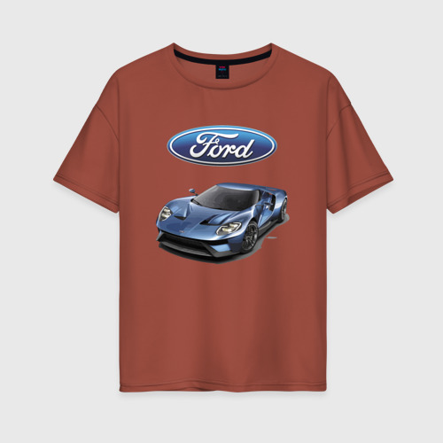Женская футболка хлопок Oversize Ford - legendary racing team - motorsport, цвет кирпичный