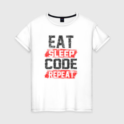 Женская футболка хлопок EAT. sleep. code. repeat