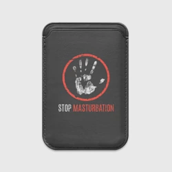 Картхолдер Magsafe магнитный Stop masturbation