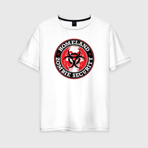 Женская футболка хлопок Oversize Национальная зомби безопасность, цвет белый