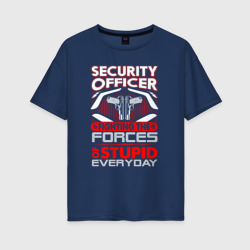 Женская футболка хлопок Oversize Сотрудник охраны. Ежедневная борьба с тупостью