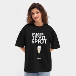 Женская футболка Oversize хлопок texturе Мир труд брют - фото 2