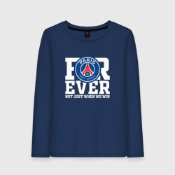 Женский лонгслив хлопок PSG forever not just when We win ПСЖ