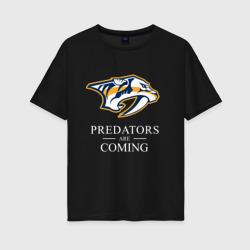 Женская футболка хлопок Oversize Nashville Predators are Coming Нэшвилл Предаторз