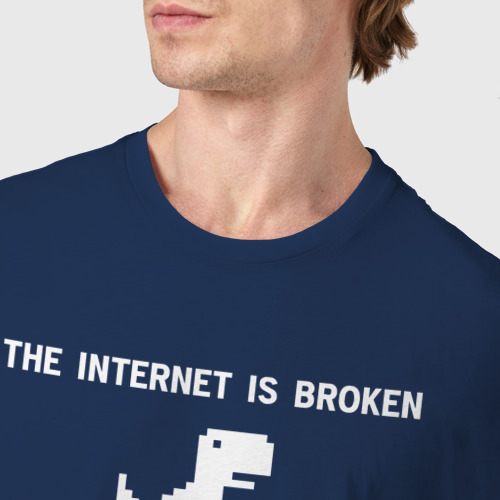 Мужская футболка хлопок Интернет сломан. Поэтому я сегодня на улице - фото 6