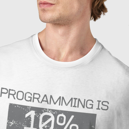 Мужская футболка хлопок Программирование это 10 процентов писать код и 90 процентов понимать, почему он не работает, цвет белый - фото 6