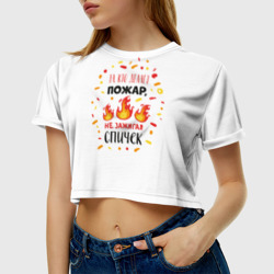 Та, кто делает пожар, не зажигая спичек – Женская футболка Crop-top 3D с принтом купить
