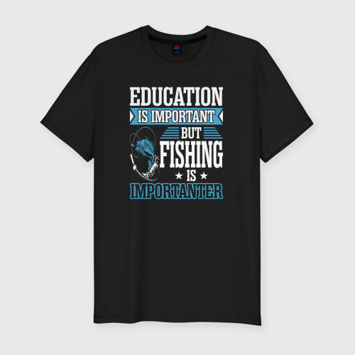 Мужская футболка хлопок Slim Образование важно, но рыбалка важнее, цвет черный