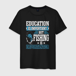 Мужская футболка хлопок Образование важно, но рыбалка важнее