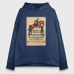 Женское худи Oversize хлопок Конный спорт Horse club