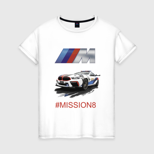 Женская футболка хлопок BMW M Power Mission 8 Safety car, цвет белый