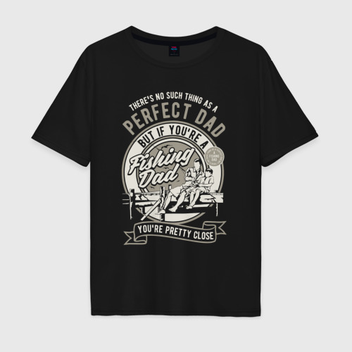 Мужская футболка хлопок Oversize Идеальный отец - папа рыбак, цвет черный