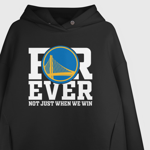 Женское худи Oversize хлопок Golden State Warriors forever not just when We win, цвет черный - фото 3